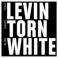 Levin  Torn  White - Levin Torn White (2011) / Progressive Rock, Psychedelic Rock