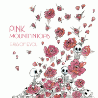 The Pink Mountaintops – Axis of Evol (2006), Outside Love (2009) // minimal indie, shoegaze, psychedelic, голоса Британской Колумбии