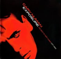 Gary Numan - Dead Son Rising (2011), Exposure: The Best of Gary Numan (2002) // electronic, industrial, new wave, synth-pop, инженер настоящего