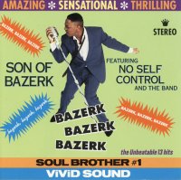 Son Of Bazerk - Bazerk, Bazerk, Bazerk (1991) / old school hip-hop, party rap Son Of Bazerk - Bazerk, Bazerk, Bazerk (1991) / old school hip-hop, party rap