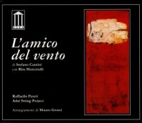 Stefano Cantini con Rita Marcotulli  -  L'amico Del Vento (2005) / Modern Jazz