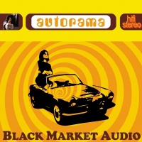 Black Market Audio - Autorama (2001) / Funky Breaks, Big Beat, Easy, Lounge