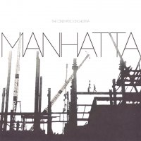 The Cinematic Orchestra – Entr’acte & Manhatta (2011) / Dada, Documentary / Modern Classical, Cinematic, Nu Jazz