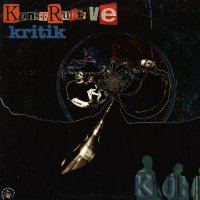 Konstruktive Kritik - Kuhl (1995) / german-polish hip-hop, old school Konstruktive Kritik - Kuhl (1995) / german-polish hip-hop, old school