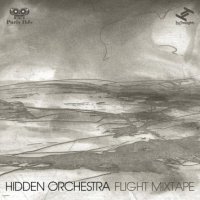 Hidden Orchestra - Flight Mixtape 2012/Tru Thoughts