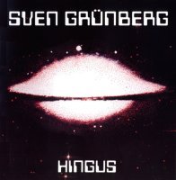 Sven Grunberg - Hingus (1981) / ambient Sven Grunberg - Hingus (1981) / ambient