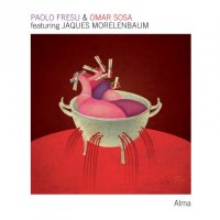 Paolo Fresu & Omar Sosa - Alma (2012) /Contemporary Jazz, Post-Bop, World Fusion