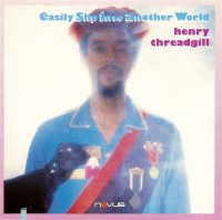 Henry Threadgill "Easily Slip Into Another World" (1988) / Contemporary Jazz