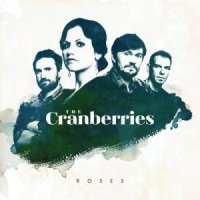 The Cranberries "Roses" (2012) / alternative, pop, rock