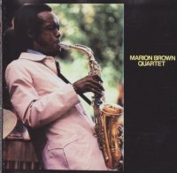 Marion Brown Quartet - Marion Brown Quartet (1965)/ Free Jazz