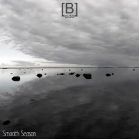 B_Side - Smooth Season (2011) / ambient trip-hop, downtempo, Belarus B_Side - Smooth Season (2011) / ambient trip-hop, downtempo, Belarus