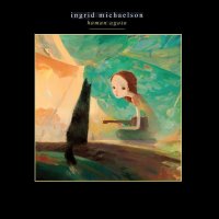 Ingrid Michaelson - Human Again (2012) / Folk, Indie