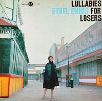 Ethel Ennis - Lullabies For Losers (1955) / Jazz vocal