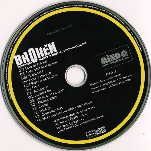 Broken – Better Luck Next Time (In Technicolor) (2005) / Broken Beat, Future Jazz, Experimental, Trip-Hop
