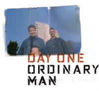 Day One - Ordinary Man (Melankolic) 1999/Trip Hop, Downtempo Day One - Ordinary Man (Melankolic) 1999/Trip Hop, Downtempo