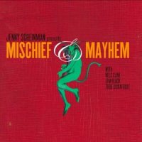 Jenny Scheinman – Mischief & Mayhem (2012) / jazz, experimental