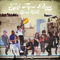 Kids These Days – Hard Times (2011) / Hip-Hop, Soul, Funk, Jazz Kids These Days – Hard Times (2011) / Hip-Hop, Soul, Funk, Jazz