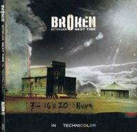 Broken – Better Luck Next Time (In Technicolor) (2005) / Broken Beat, Future Jazz, Experimental, Trip-Hop