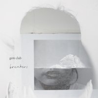 Gem Club - Breakers - (2011) / Acid and Everything EP - (2010) - Indie, Ambient, Dream-Pop, Melancholy