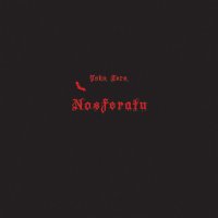 John Zorn - Nosferatu (2012) / Modal & Free Jazz, Dark Ambient, Avant-Garde, Dub, Theatrical