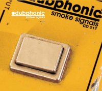 Dubphonic - Smoke Signals (2003) / Dub, French