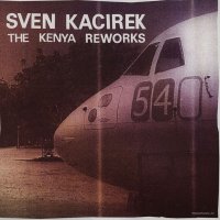 Sven Kacirek - Discography (2007-2012) / Ambient, Minimal, Ethnic, Tribal, Jazz, Leftfield, Experimental