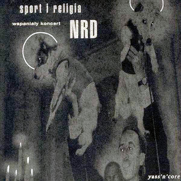 NRD - Sport I Religia (1998) (live) / Free Jazz, Free Improvisation NRD - Sport I Religia (1998) (live) / Free Jazz, Free Improvisation
