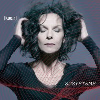 Susanna Ridler [koe:r] - Susystems (2012) / Nu Jazz, Nu Soul, Trip-Hop, Downtempo, Broken Beat, Electronic