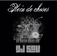 Dj Sav - Plein de Choses (2012) / abstract hip-hop, turntablism, France Dj Sav - Plein de Choses (2012) / abstract hip-hop, turntablism, France