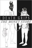 Death Grips - The Money Store (2012) Experimental hip hop/ Industrial hip hop/ Electronic