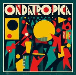 Colours Funk: Afro Latin Vintage Orhestra ; Akal&#233; Wub&#233;; Chicha Libre ; Jungle By Night ; Ondatropica ; Snarky Puppy (2012)/ funk, jazz, world