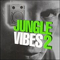 Jungle Vibes vol.1, 2 (1994, 1995) / Jungle