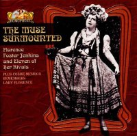 Florence Foster Jenkins - The Glory (????) of the Human Voice (1992) / Vocal, Opera, Outsider music