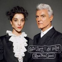 David Byrne & St. Vincent – Love This Giant (2012)/ indie, pop David Byrne & St. Vincent – Love This Giant (2012)/ indie, pop