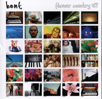 Bent - Albums, Singles + Bonus (1999-2010) / Leftfield, Chill-Out Music, Downtempo, House