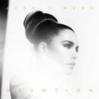 Jessie Ware - Devotion (2012) / electropop, soul, singer-songwriter, de luxe edition