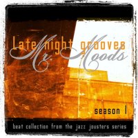 Mr. Moods - Late night grooves (2012) / Trip Hop, Jazz, Abstract Beats