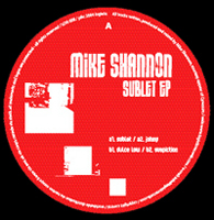 Mike Shannon (2000-2012) / Techno, Minimal, IDM, Downtempo Mike Shannon (2000-2012) / Techno, Minimal, IDM, Downtempo