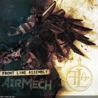 Front Line Assembly - AirMech (2012) / EBM Front Line Assembly - AirMech (2012) / EBM