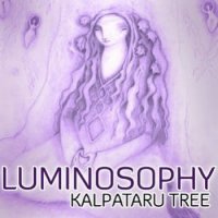 Kalpataru Tree - Luminosophy (2012) / ambient, dub, downtempo, psychill Kalpataru Tree - Luminosophy (2012) / ambient, dub, downtempo, psychill