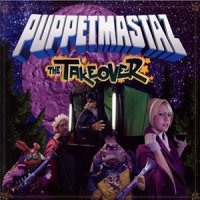 Puppetmastaz - дискография (6 альбомов) / Hip-Hop, Electronic, Old School, Puppets Puppetmastaz - дискография (6 альбомов) / Hip-Hop, Electronic, Old School, Puppets
