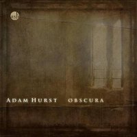 Adam Hurst - Obscura (2012) / Neoclassical, Acoustic, Instrumental, Cello