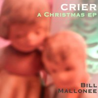 Bill Mallonee & Muriah Rose - Wonderland (2011), Crier (Christmas EP) (2012) / christmas, country-alt, folk, folk-rock Bill Mallonee & Muriah Rose - Wonderland (2011), Crier (Christmas EP) (2012) / christmas, country-alt, folk, folk-rock