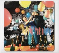 Nurse With Wound ‎– Huffin' Rag Blues (2008) / free jazz, abstract, movie effects, experimental Nurse With Wound ‎– Huffin' Rag Blues (2008) / free jazz, abstract, movie effects, experimental