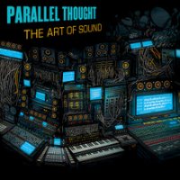 Parallel Thought – The Art of Sound (2012) / Instrumental Hip-Hop, Rap