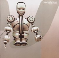 Prometheus - Robot-O-Chan (2004) / Psychedelic Trance