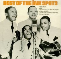 The Ink Spots - We Four: The Best of the Ink Spots (1998) / Jazz, Vocal, Doo-Wop, 30s, 40s The Ink Spots - We Four: The Best of the Ink Spots (1998) / Jazz, Vocal, Doo-Wop, 30s, 40s