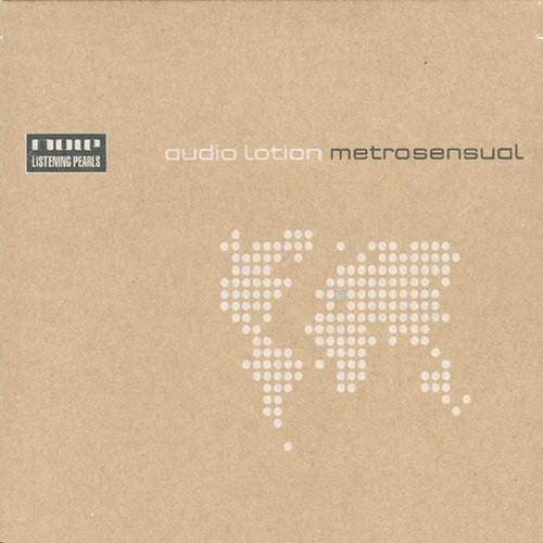 Audio Lotion - Adelante (2002), Metrosensual (2004), Bad Timing (2010) / Acid Jazz, Nu Jazz, Future Jazz, Bossa, Downtempo, Drum'n'Bass Audio Lotion - Adelante (2002), Metrosensual (2004), Bad Timing (2010) / Acid Jazz, Nu Jazz, Future Jazz, Bossa, Downtempo, Drum'n'Bass