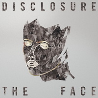 Disclosure - The Face EP (2012) / uk funky, uk garage, house