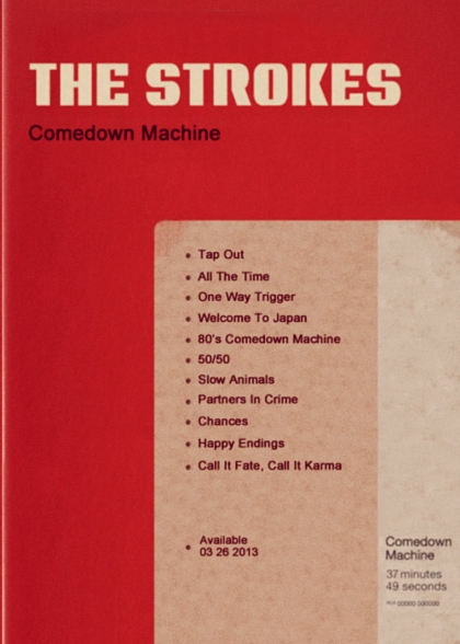 The Strokes - Comedown Machine (2013) / indie rock The Strokes - Comedown Machine (2013) / indie rock